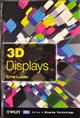 3D Displays, by Ernst Lueder