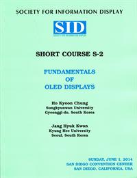 2014 Display Week Short Course 2 - Fundamentals of OLED Displays